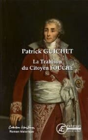 Cover von La Trahison du citoyen Fouché