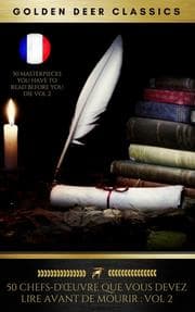 Cover von 50 Chefs-D'¿uvre Que Vous Devez Lire Avant De Mourir: Vol 2