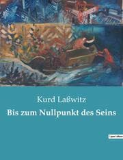 Cover von Bis zum Nullpunkt des Seins