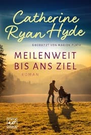 Cover von Meilenweit bis ans Ziel