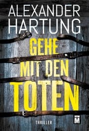 Cover von Gehe mit den Toten