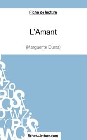Cover von L'Amant de Marguerite Duras (Fiche de lecture)