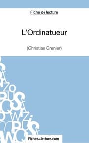 Cover von L'Ordinatueur de Christian Grenier (Fiche de lecture)
