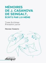 Cover von Mémoires de J. Casanova de Seingalt, écrits par lui-même