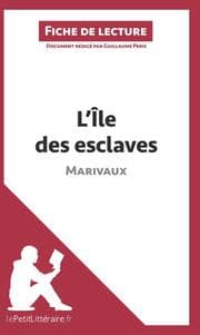 Cover von L'Ile des esclaves de Marivaux (Fiche de lecture)
