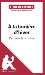 Cover von À la lumière d'hiver de Philippe Jaccottet (Fiche de lecture)