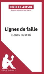 Cover von Lignes de faille de Nancy Huston (Fiche de lecture)