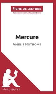 Cover von Mercure d'Amélie Nothomb (Fiche de lecture)