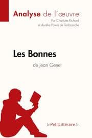 Cover von Les Bonnes de Jean Genet (Analyse de l'oeuvre)