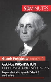 Cover von George Washington et la fondation des États-Unis