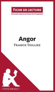 Cover von Angor de Franck Thilliez (Fiche de lecture)
