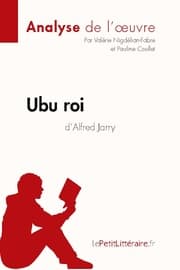 Cover von Ubu roi d'Alfred Jarry (Analyse de l'oeuvre)
