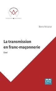 Cover von La transmission en franc-maçonnerie