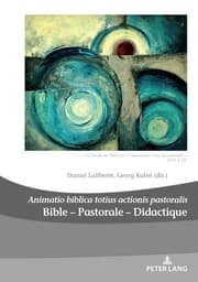 Cover von Bible - Pastorale - Didactique/Bible - Pastoral - Didactics