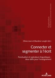 Cover von Connecter et segmenter à lécrit