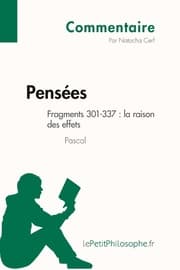 Cover von Pensées de Pascal - Fragments 301-337 : la raison des effets (Commentaire)