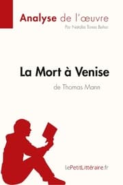 Cover von La Mort à Venise de Thomas Mann (Analyse de l'oeuvre)