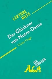 Cover von Der Glöckner von Notre-Dame von Victor Hugo (Lektürehilfe)