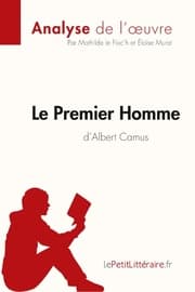 Cover von Le Premier Homme d'Albert Camus (Analyse de l'uvre)