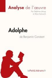 Cover von Adolphe de Benjamin Constant (Analyse de l'uvre)