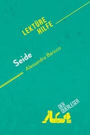 Cover von Seide von Alessandro Baricco (Lektürehilfe)