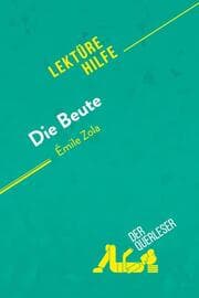 Cover von Die Beute von Émile Zola (Lektürehilfe)