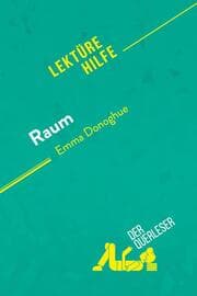Cover von Raum von Emma Donoghue (Lektürehilfe)