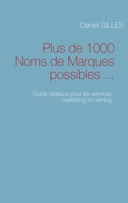 Cover von Plus de 1000 Noms de Marques possibles
