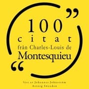 Cover von 100 citat från Charles-Louis de Montesquieu