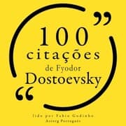 Cover von 100 citações de Fyodor Dostoevsky