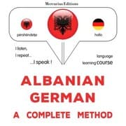 Cover von Albanian - German : a complete method