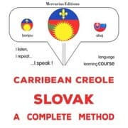 Cover von Carribean Creole - Slovak : a complete method