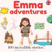 Cover von Emma's adventures - 100 incredible stories