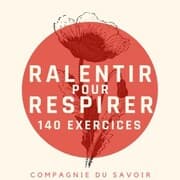 Cover von Ralentir pour Respirer - 140 exercices