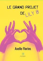 Cover von Le grand projet de Lily B