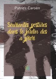 Cover von Souriantes postures dans le jardin des a priori
