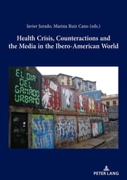 Cover von Health Crisis, Counteractions and the Media in the Ibero-American World