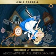 Cover von Alice's Adventures Underground