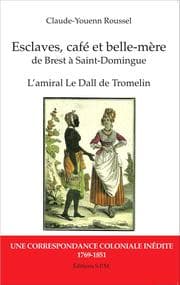 Cover von Esclaves, café et belle-mère, de Brest à Saint-Domingue