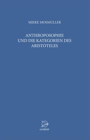 Cover von Anthroposophie und die Kategorien des Aristoteles