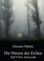 Cover von Die Weisen der Eichen