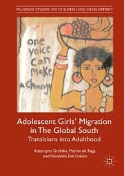Cover von Adolescent Girls' Migration in The Global South