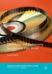 Cover von Identifying and Interpreting Incongruent Film Music