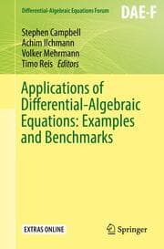Cover von Applications of Differential-Algebraic Equations: Examples and Benchmarks