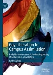 Cover von Gay Liberation to Campus Assimilation