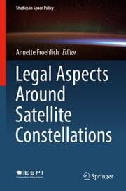 Cover von Legal Aspects Around Satellite Constellations