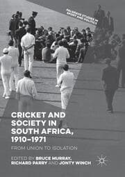 Cover von Cricket and Society in South Africa, 1910-1971