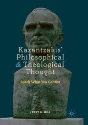 Cover von Kazantzakis Philosophical and Theological Thought