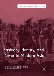 Cover von Fashion, Identity, and Power in Modern Asia