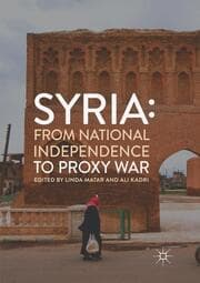 Cover von Syria: From National Independence to Proxy War